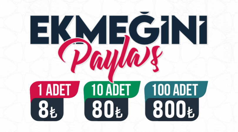 100 ADET EKMEK BAĞIŞI