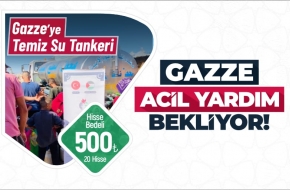 GAZZE SU TANKERİ BAĞIŞI 